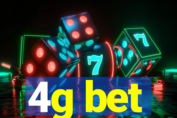 4g bet